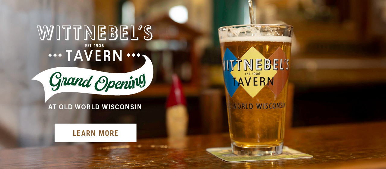 Wittnebel's Tavern Grand Opening. Learn More!